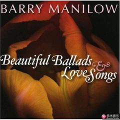 beautiful ballads and love songs