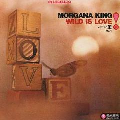 wild is love